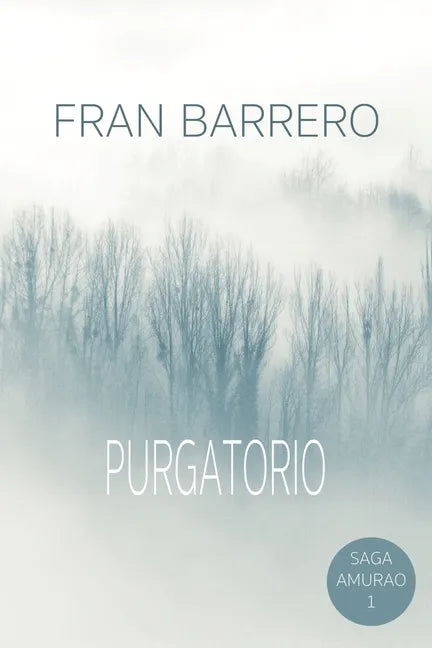 Amurao: (El purgatorio de los niños perdidos) - Paperback