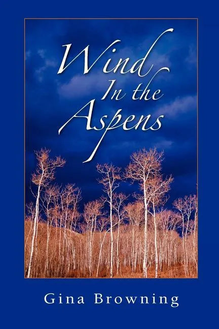 Wind in the Aspens - Paperback