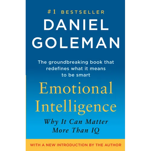 Emotional Intelligence: Why It Can Matter More Than IQ - Hardcover