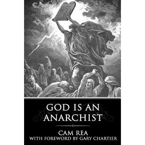 God is an Anarchist - Paperback