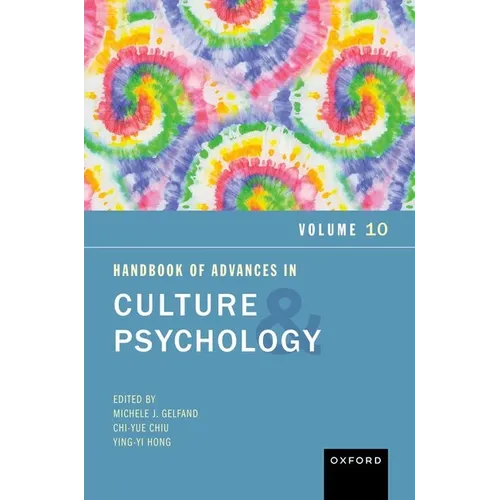 Handbook of Advances in Culture and Psychology, Volume 10: Volume 10 - Paperback
