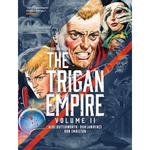 The Rise and Fall of the Trigan Empire, Volume II - Paperback