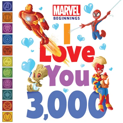 Marvel Beginnings: I Love You 3,000 - Board Book