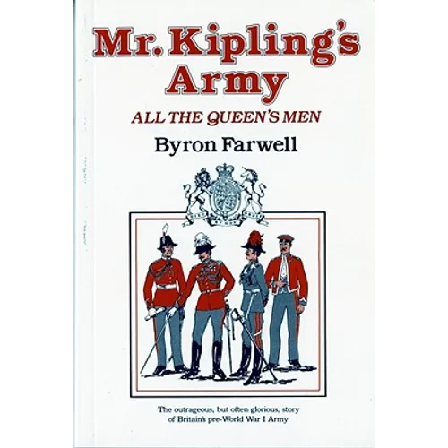 Mr. Kipling's Army: All the Queen's Men - Paperback