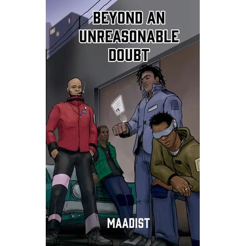Beyond an Unreasonable Doubt - Paperback