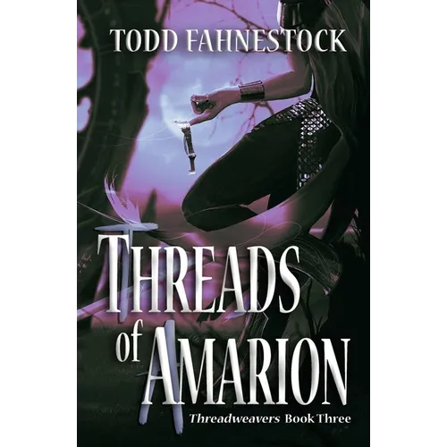 Threads of Amarion - Paperback