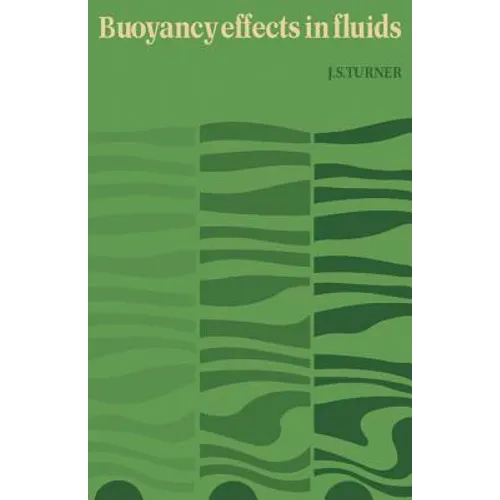 Buoyancy Effects in Fluids - Paperback