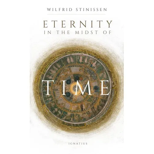 Eternity in the Midst of Time - Paperback