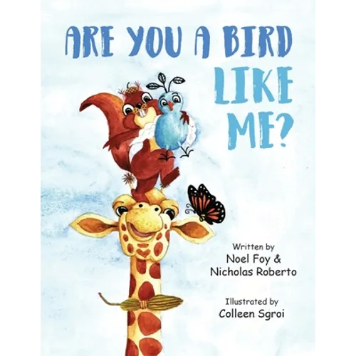 Are You A Bird Like Me? - Paperback