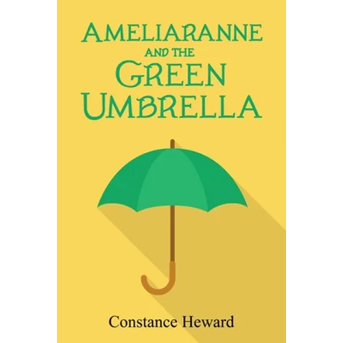 Ameliaranne and the Green Umbrella - Paperback