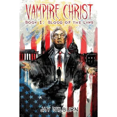 Vampire Christ Book 1: Blood of the Lamb - Paperback