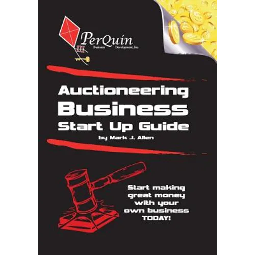 Auctioneering Business Start-Up Guide - Paperback