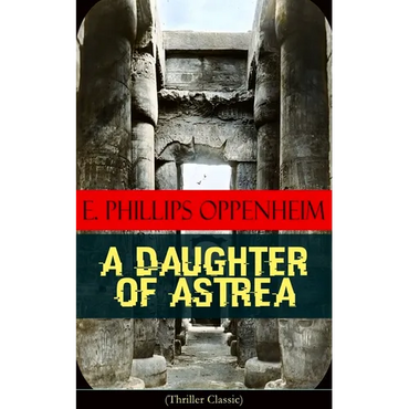 A Daughter of Astrea (Thriller Classic) - Paperback