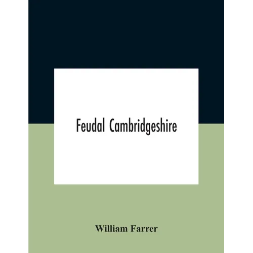 Feudal Cambridgeshire - Paperback