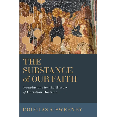 Substance of Our Faith - Hardcover