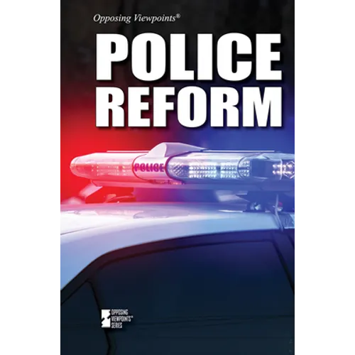 Police Reform - Library Binding