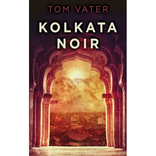 Kolkata Noir - Paperback