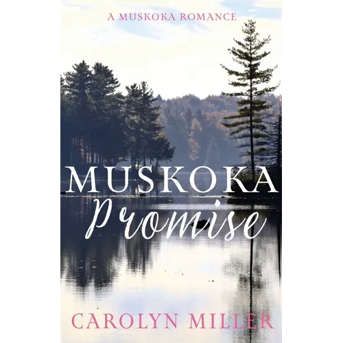 Muskoka Promise - Paperback