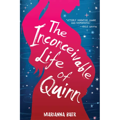 The Inconceivable Life of Quinn - Paperback