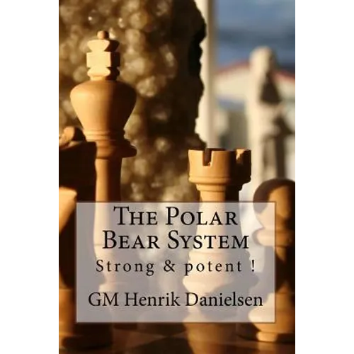 The Polar Bear System: Strong & potent! - Paperback