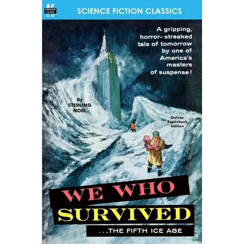 We Who Survived (the Fifth Ice Age) - Paperback