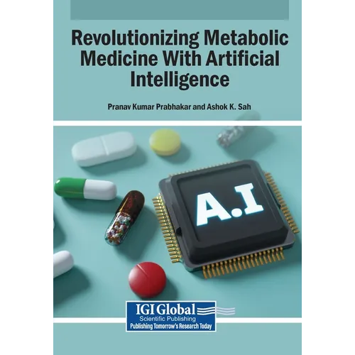 Revolutionizing Metabolic Medicine With Artificial Intelligence - Paperback