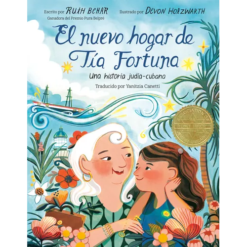 El Nuevo Hogar de Tía Fortuna: Una Historia Judía-Cubana - Hardcover
