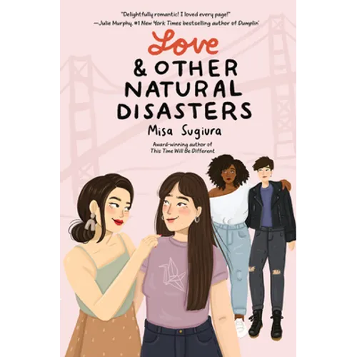 Love & Other Natural Disasters - Hardcover