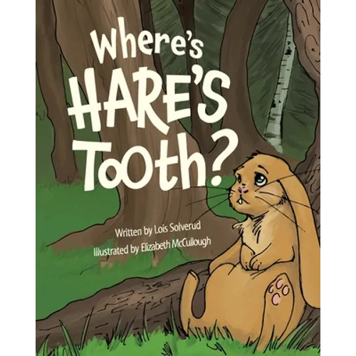 Where's Hare's Tooth? - Paperback