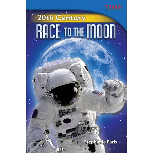 20th Century: Race to the Moon - Paperback