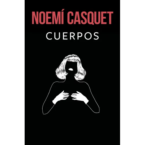 Cuerpos / Bodies - Paperback