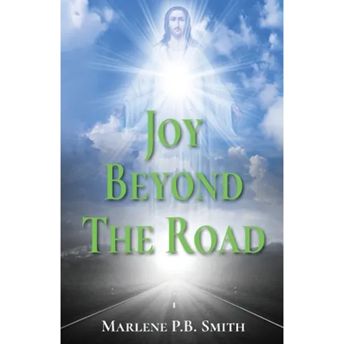 Joy Beyond the Road - Paperback