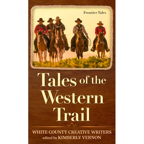 Tales of the Western Trail: Frontier Tales - Paperback