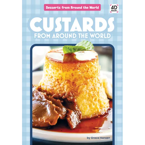Custards from Around the World - Library Binding