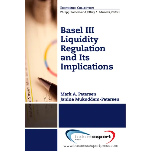 Basel III Liquidity Regulation and Its Implications - Paperback