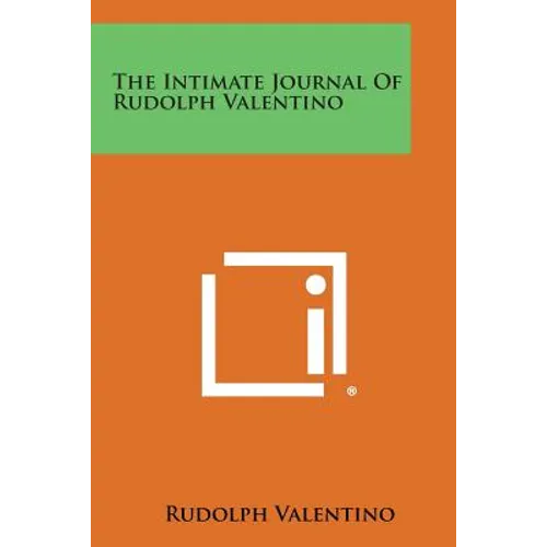 The Intimate Journal Of Rudolph Valentino - Paperback