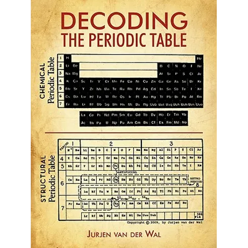 Decoding the Periodic Table - Paperback