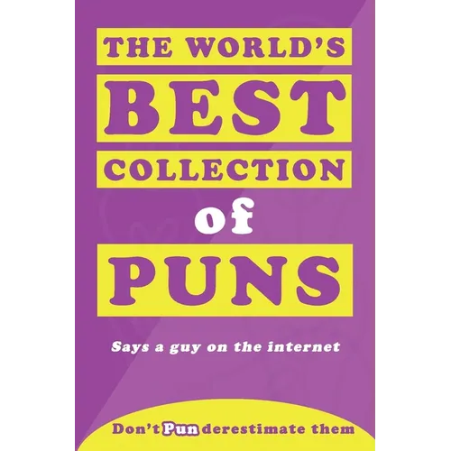 The World's Best Collection of Puns - Paperback