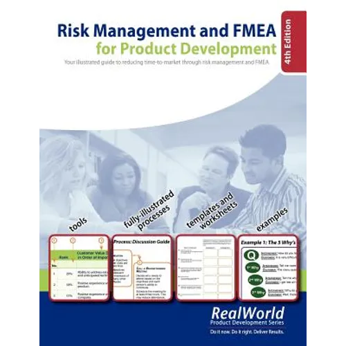 Risk Management and FMEA for Product Development, 4th Edition: Your illustrated guide to reducing time-to-market through risk management and FMEA - Paperback