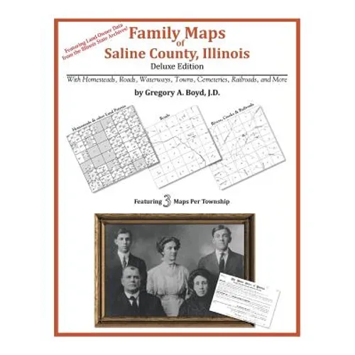 Family Maps of Saline County, Illinois - Paperback
