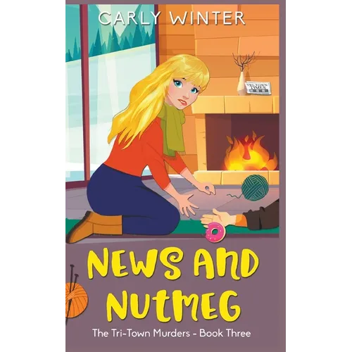 News and Nutmeg - Paperback