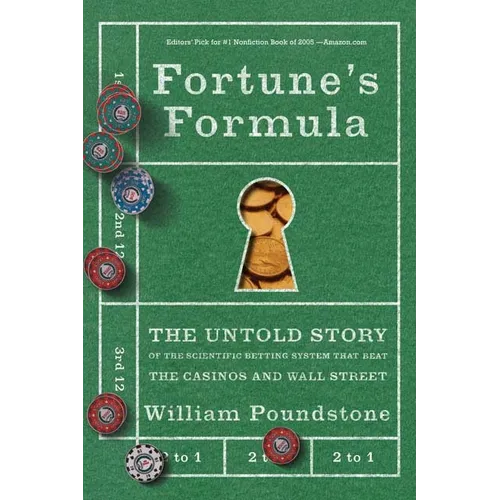 Fortune's Formula: The Untold Story of the Scientific Betting System That Beat the Casinos and Wall Street - Paperback