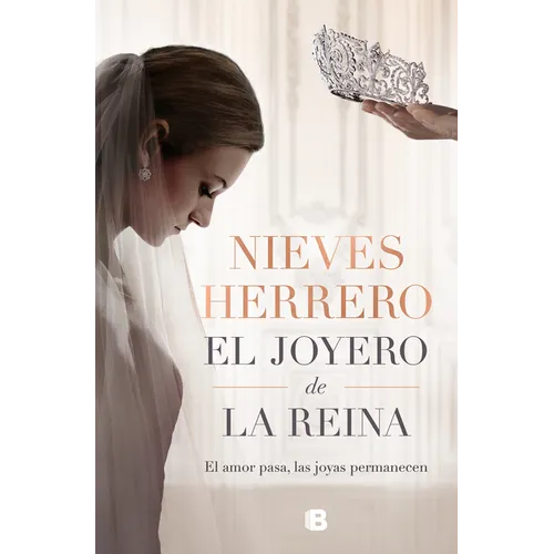 El Joyero de la Reina / The Queens Jeweler - Hardcover