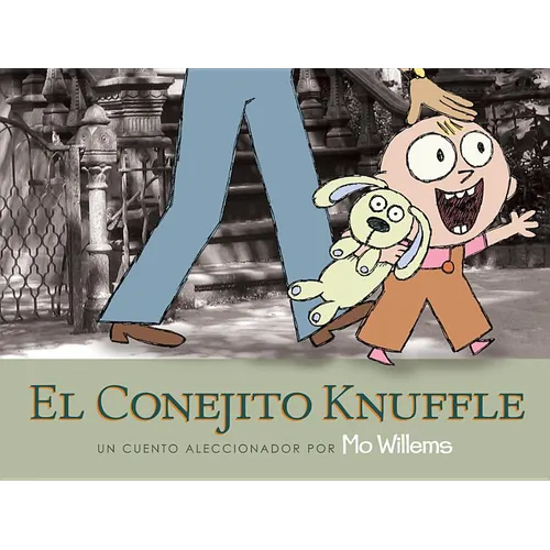 El Conejito Knuffle: Un Cuento Aleccionador - Paperback