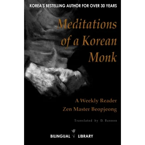 Meditations of a Korean Monk - A Weekly Reader: English-Korean Parallel Text Edition - Paperback