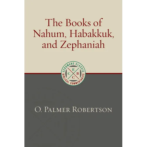 The Books of Nahum, Habakkuk, and Zephaniah - Paperback