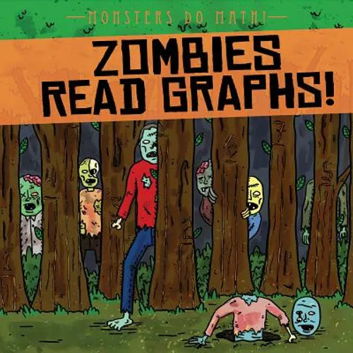 Zombies Read Graphs! - Library Binding