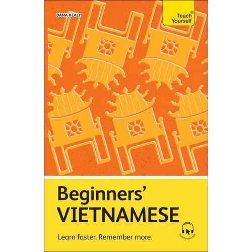 Beginners' Vietnamese: Learn Faster. Remember More. - Paperback