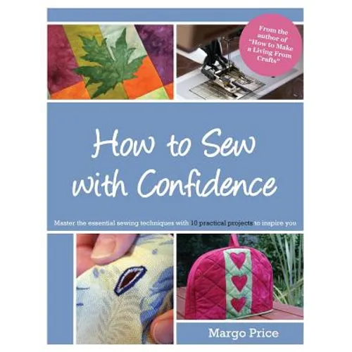 How to Sew with Confidence - Paperback