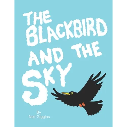 The Blackbird and the Sky - Paperback